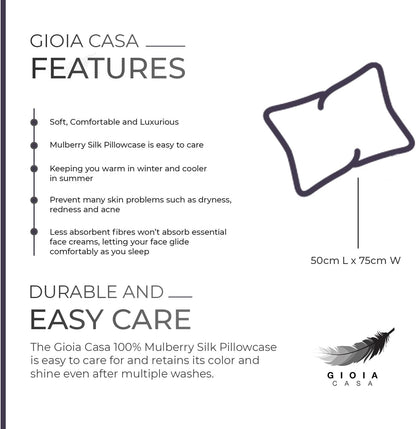 Gioia Casa features of 100% Mulberry silk pillowcase, highlighting comfort, easy care, and size for optimal sleep experience.